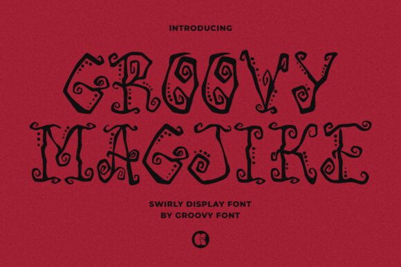 Adding Groovy Magjike to Your Display Font Toolkit