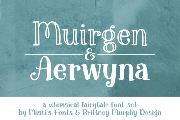 Aerwyna Muirgen Font Duo: A Whimsical Typeface for Digital Branding