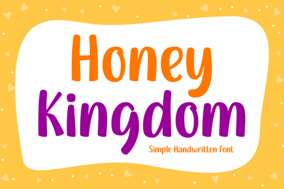 Honey Kingdom Font: A Handwritten Typeface for Digital Charm