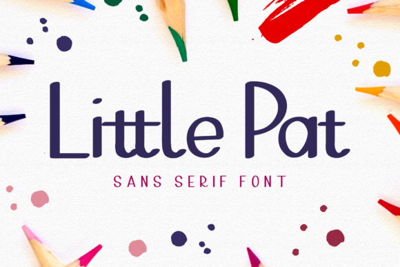 Little Pat 1 Font Review: A Versatile Sans Serif for Creative Branding